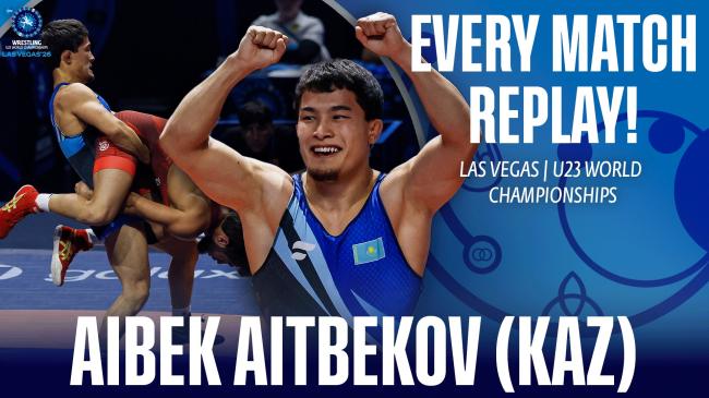 Every match from Aibek AITBEKOV (KAZ) at the 2026 U23 World Championships