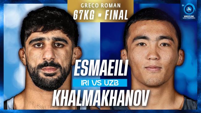 Saeid ESMAEILI LEIVESI (IRI) vs. Aytjan KHALMAKHANOV (UZB) | 2026 Senior World Championships | Gold Medal | GR 67Kg